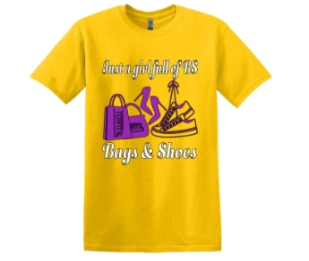 Just A Girl Full of BS - Bags & Shoes Tshirt | YEnvyMe Bags & Shoes Tshirt