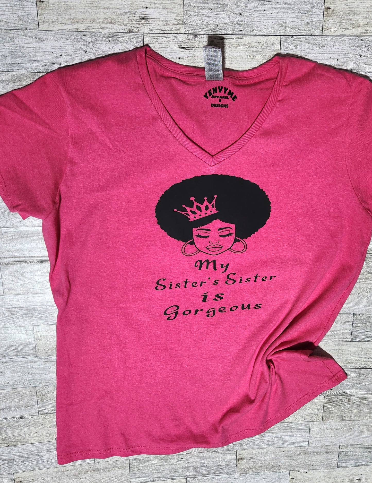 YEnvyMe Custom T-Shirt | Gorgeous Sister | Afro | T-Shirt | V-Neck | Crewneck | Sister T-Shirt