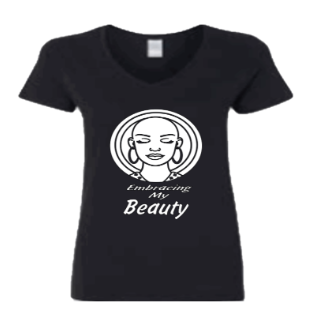 YEnvyME Custom T-Shirt | Embrace My Beauty Shirts | Flawless T-Shirt | No Hair Don't Care T-Shirt | V-Neck | Crewneck