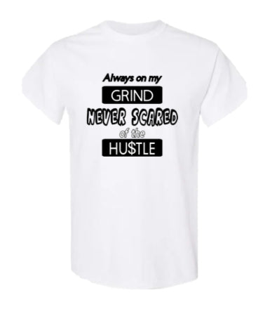 YEnvyMe Custom T-Shirt | Never Scared T-Shirt | Unisex T-Shirt