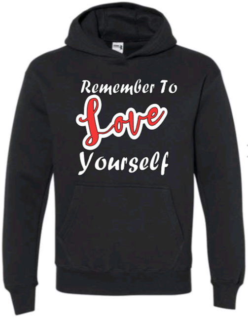 YEnvyMe Custom T-Shirt | Love Yourself Sweatshirt | CrewnecK | Hoodie | T-Shirt | Remember To Love Yourself T-Shirt